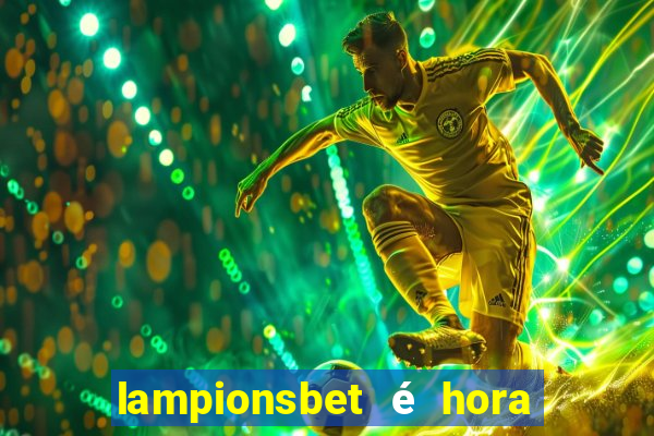 lampionsbet é hora do jogo